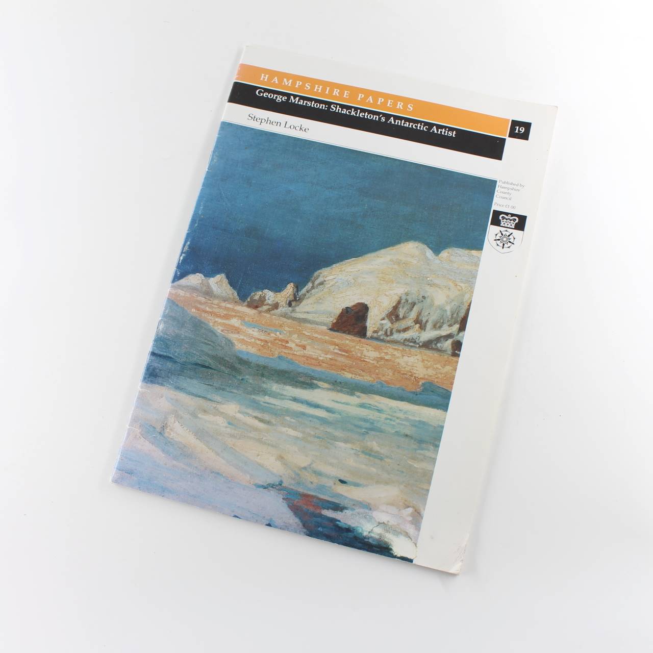 George Marston: Shackleton’s Antarctic Artist: No. 19: Hampshire Papers S. book by Stephen Locke   ISBN: 9781859753576