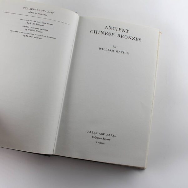 Ancient Chinese Bronzes book by William Watson  ISBN: 9780571049172 - Image 2