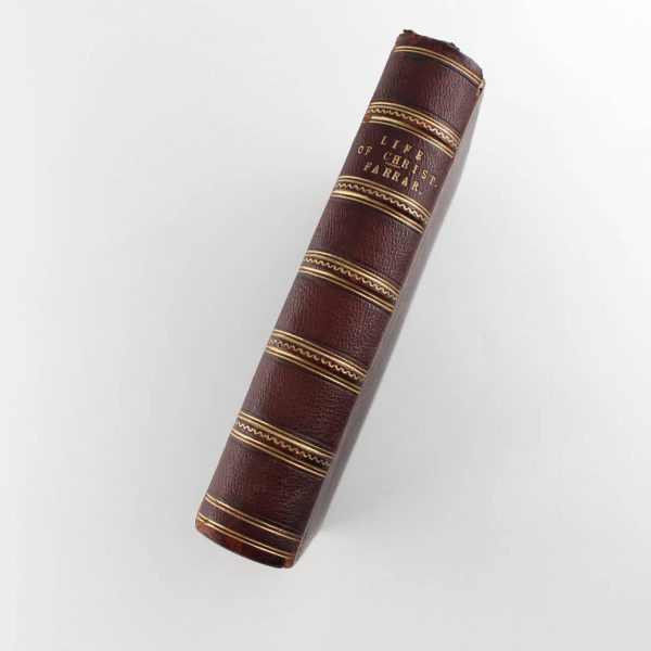 The Life of Christ 1886 Edition book by Frederick W Farrar D.D  ISBN: - Image 4