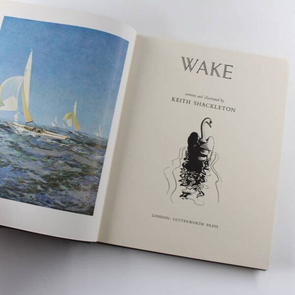 Wake book by Keith Shackleton  ISBN: - Image 3