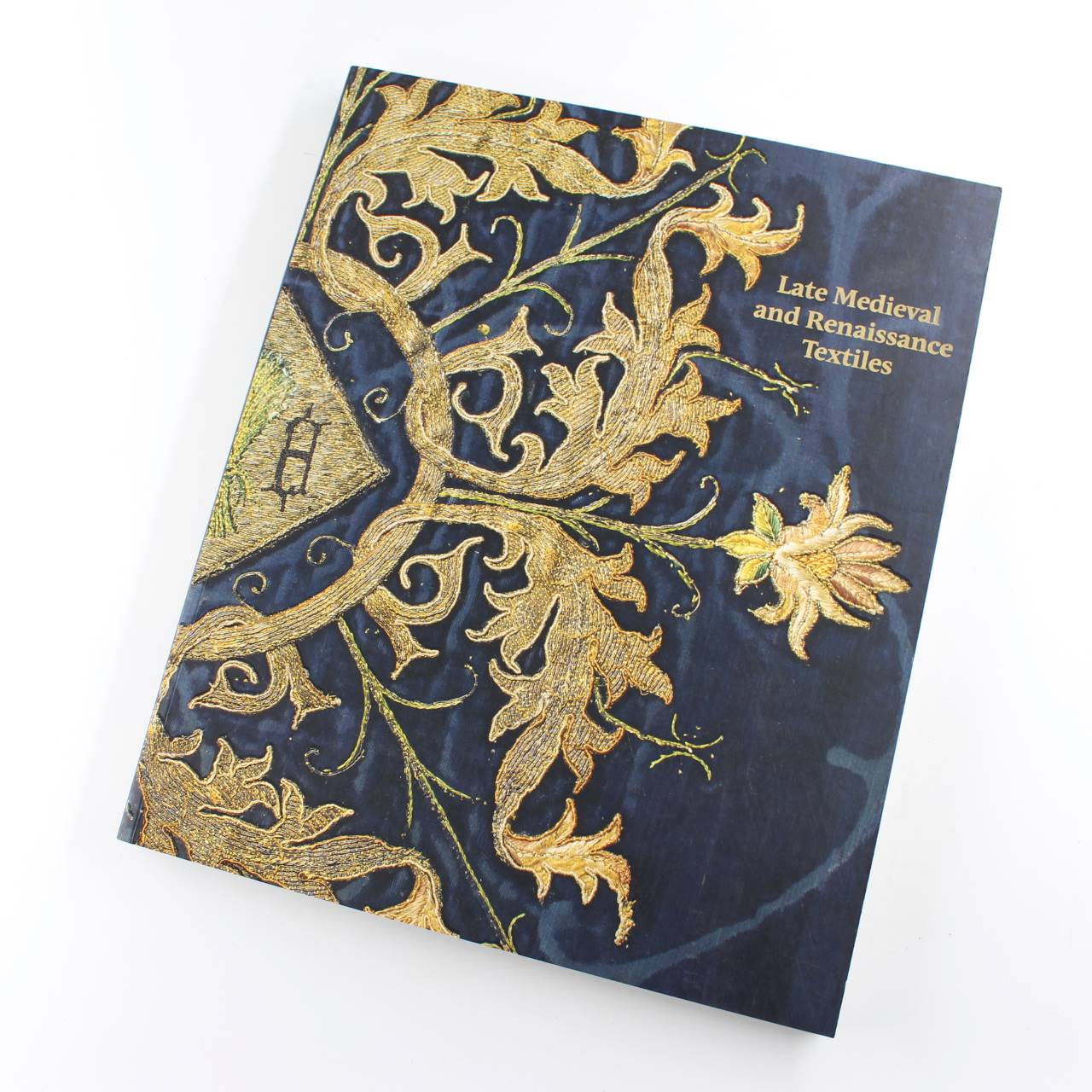 Late-Medieval and Renaissance Textiles book by Rosamund Garrett Matthew Reeves  ISBN: 9781911300489