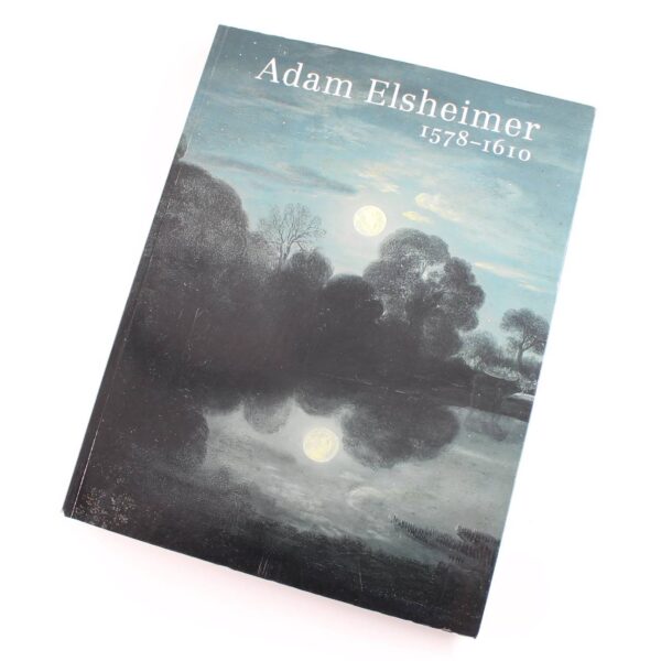 Adam Elsheimer 1578-1610 book by Michael Maekg?rard  ISBN: 9781903278789