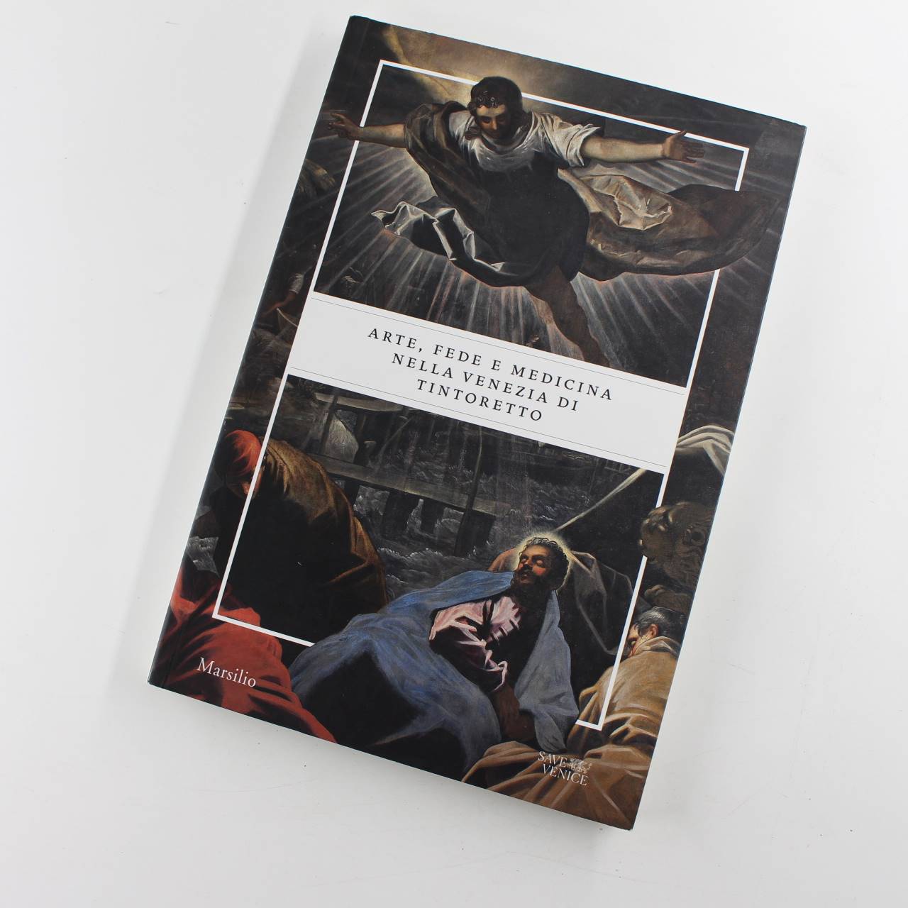 Arte fede e medicina nella Venezia di Tintoretto. Catalogo della mostra: Venezia 6 settembre 2018-6 gennaio 2019 book by C. Klestinec G. Matino  ISBN: 9788831743495