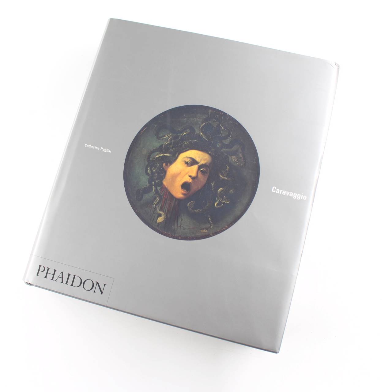 Caravaggio book by Catherine Puglisi  ISBN: 9780714834160