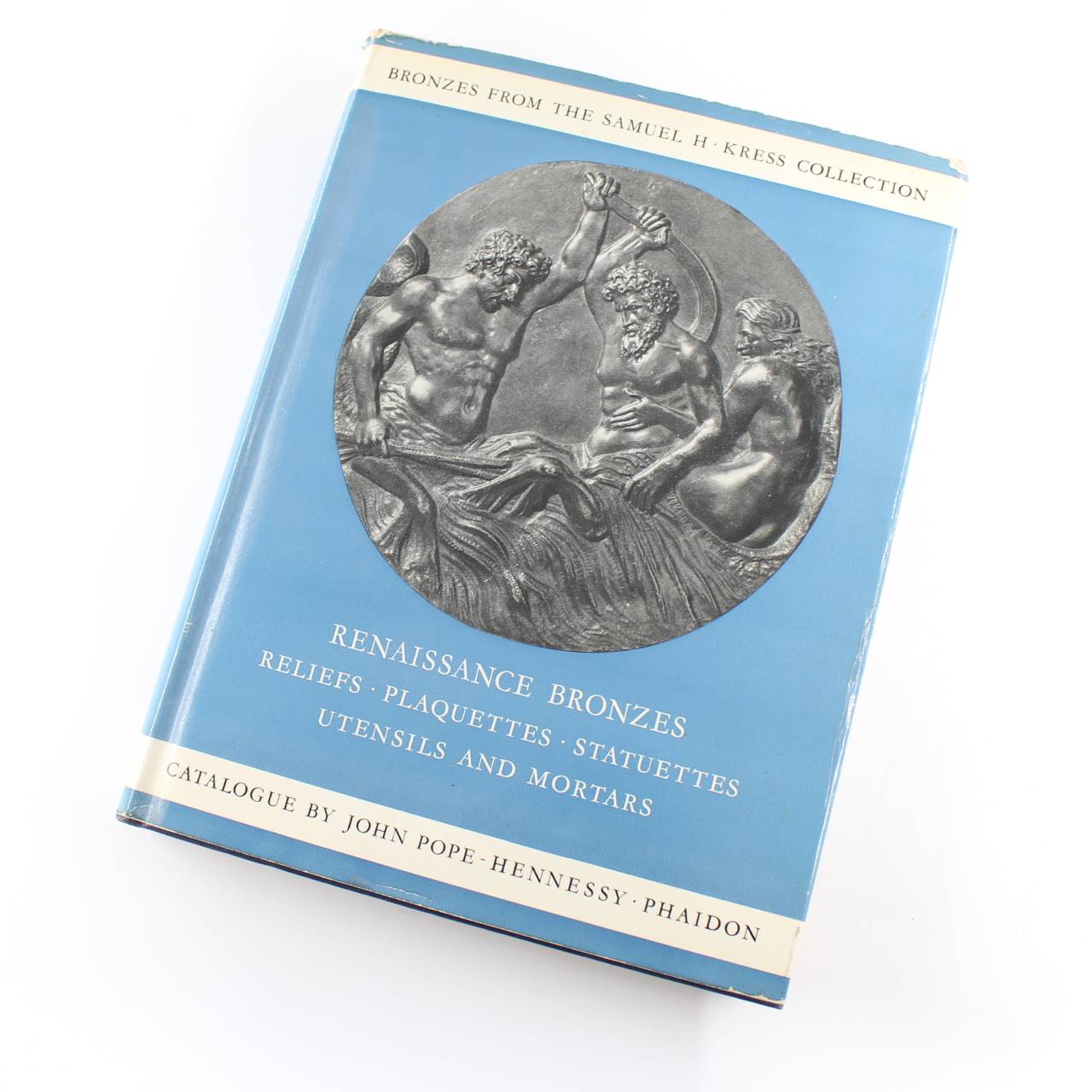 Renaissance Bronzes renaissance Bronzes reliefs Plaquattes Statuettes utensils and Mortars book by John Pope-Hennessy  ISBN: 9780714812823