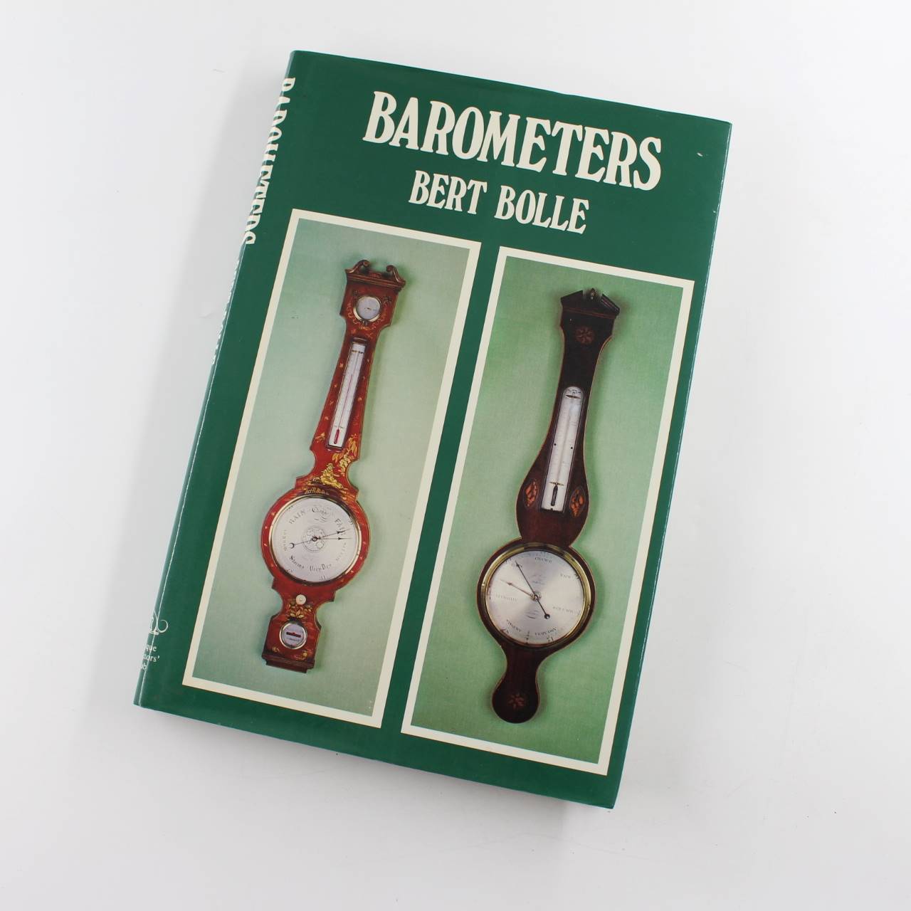 Barometers book by Bert Bolle   ISBN: 9780902028661