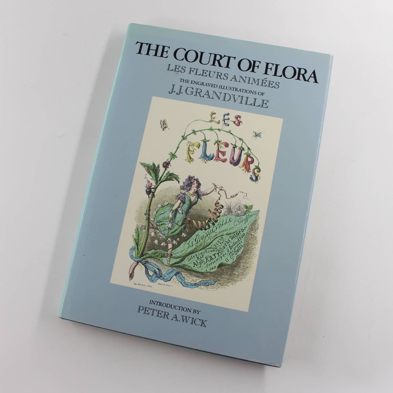 The Court of Flora book by Peter A. Wick  ISBN: 9780807610145