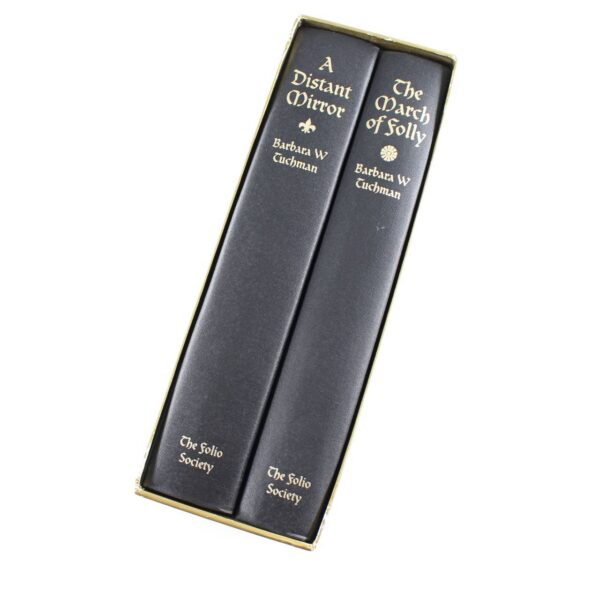 The Mirror of the Past Two Volumes The March of Folly  A Distant Mirror Folio Society book by Barbara W. Tuchman  ISBN: