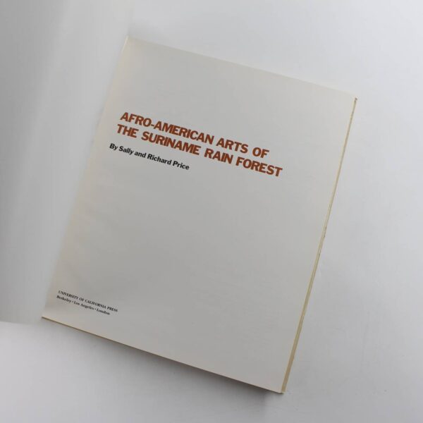 Afro American Arts of the Suriname Rain Forest book by Richard Price  ISBN: 9780520043459 - Image 2