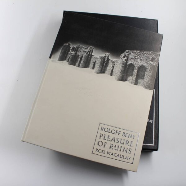 Limited Edition Roloff Beny Pleasure of Ruins book by Rose Macaulay  ISBN: - Image 2