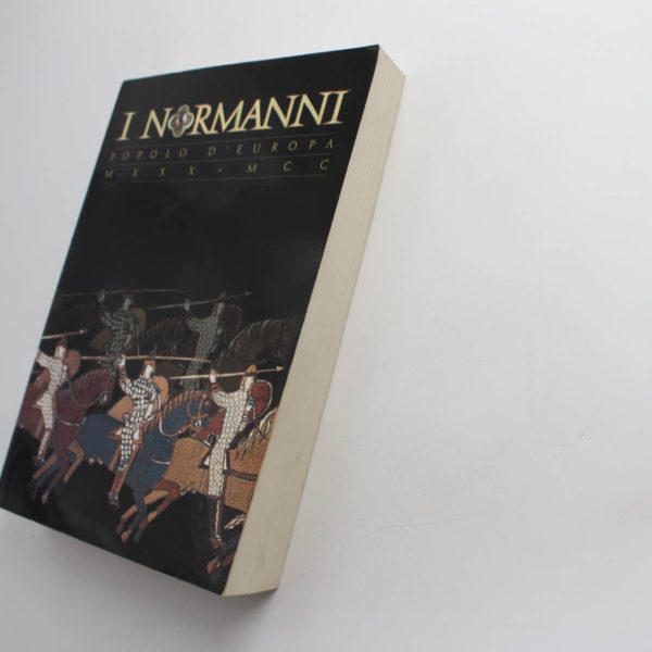 I Normanni: Popolo d'Europa 1030-1200 book by M. D'Onofrio   ISBN: 9788831758550 - Image 2