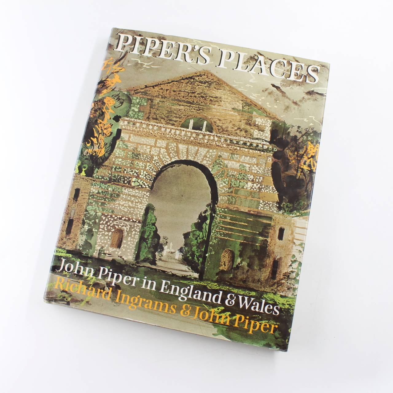 Pipers places: John Piper in England & Wales book by Richard Ingrams John Piper  ISBN: 9780701125509