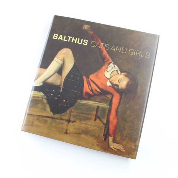 Balthus: Cats and Girls book by Sabine Rewald  ISBN: 9780300197013