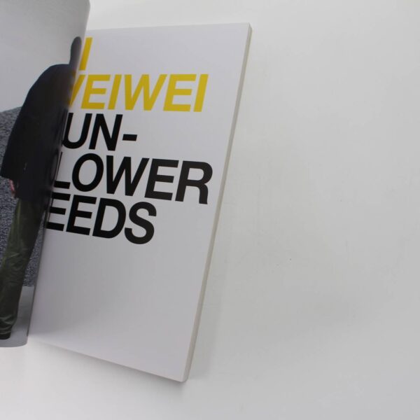 Ai Weiwei: Sunflower Seeds book by Weiwei Ai Juliet Bingham  ISBN: 9781854378842 - Image 2