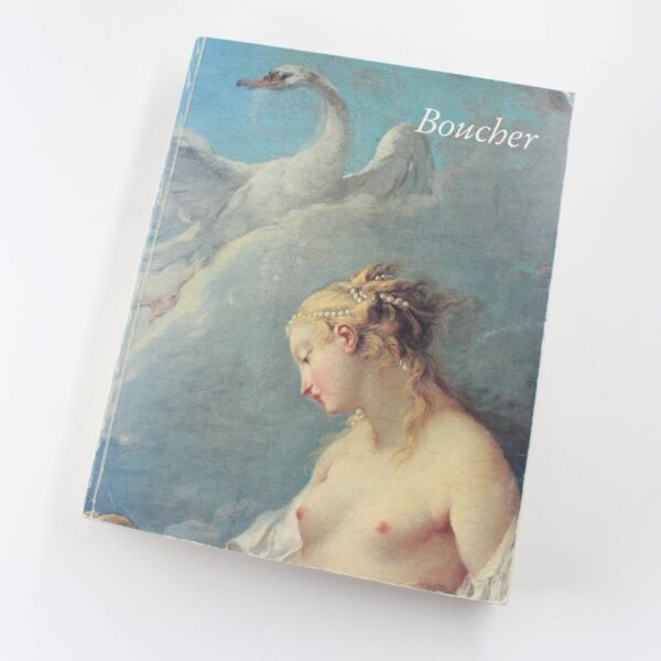 Francois Boucher 1703-1770  book by Philippe de Montebello  ISBN: 9782711820733