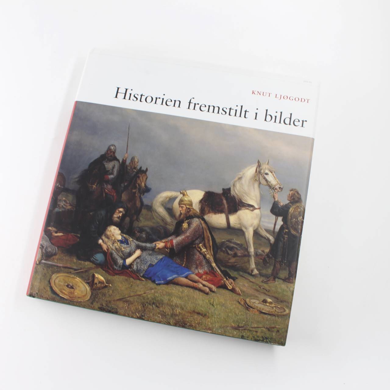 Historien Fremstilt I Bilder book by Knut Ljogodt  ISBN: 9788253033211