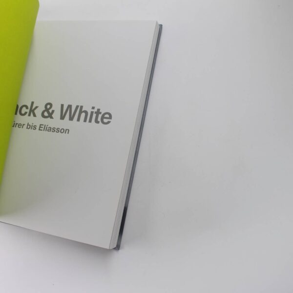 Black & White: Von D?rer bis Eliasson book by Lelia Packer Jennifer Sliwka  ISBN: 9783777429342 - Image 2