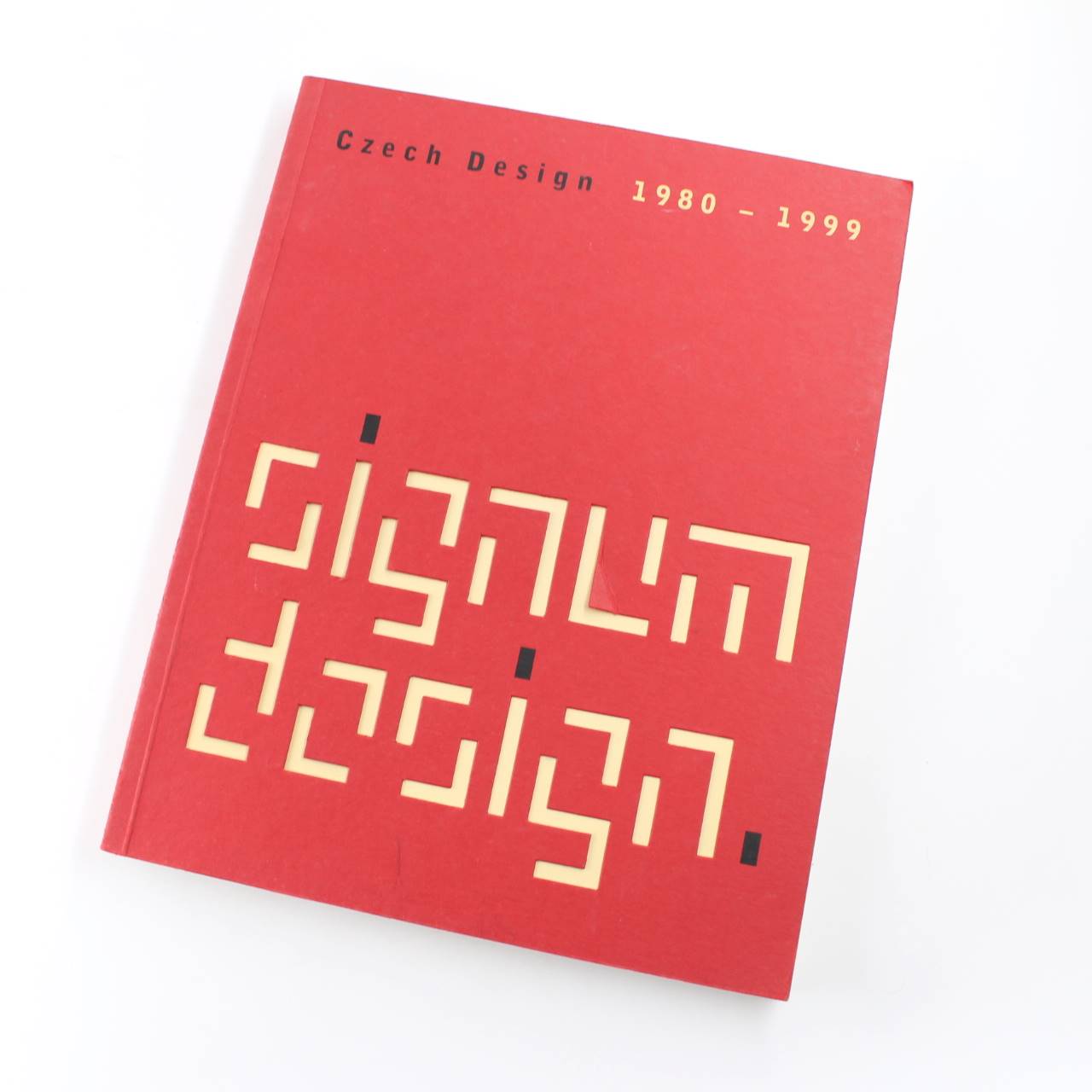 Signum Design Czech Design 1980-1999 book by Eva LAMAROVA Milena JIRICNA   ISBN: 9788071010388