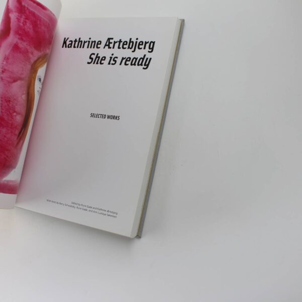 Katherine Aertebjerg: She is Ready book by Barry Schwabsky Rune Gade   ISBN: 9783868950700 - Image 2