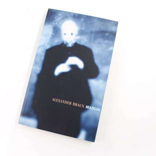 Alexander Braun. Manual. book by Alexander Braun  ISBN: 9783897701403