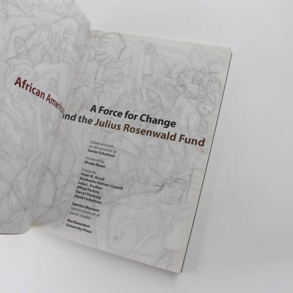 A Force for Change: African American Art and the Julius Rosenwald Fund book by Daniel Schulman  ISBN: 9780810125889 - Image 2