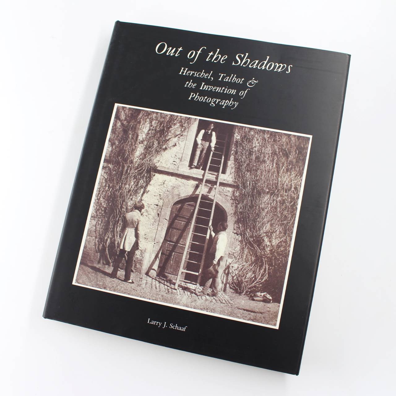 Out of the Shadows: Herschel Talbot and the Invention of Photography book by Larry J. Schaaf   ISBN: 9780300057058