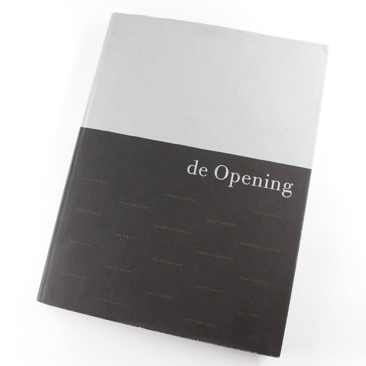 De Opening book by Foundation for Contemporary Art Tilburg  ISBN: 9789074529013