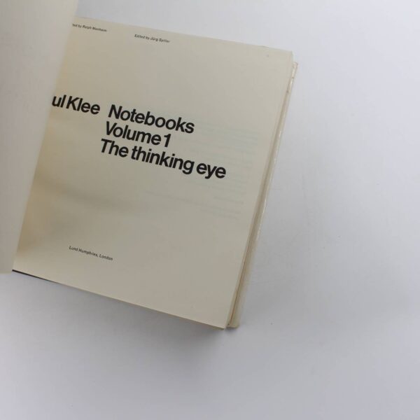 Paul Klee: Notebooks Volume I : The Thinking Eye book by Paul Klee  ISBN: 9780853310853 - Image 3
