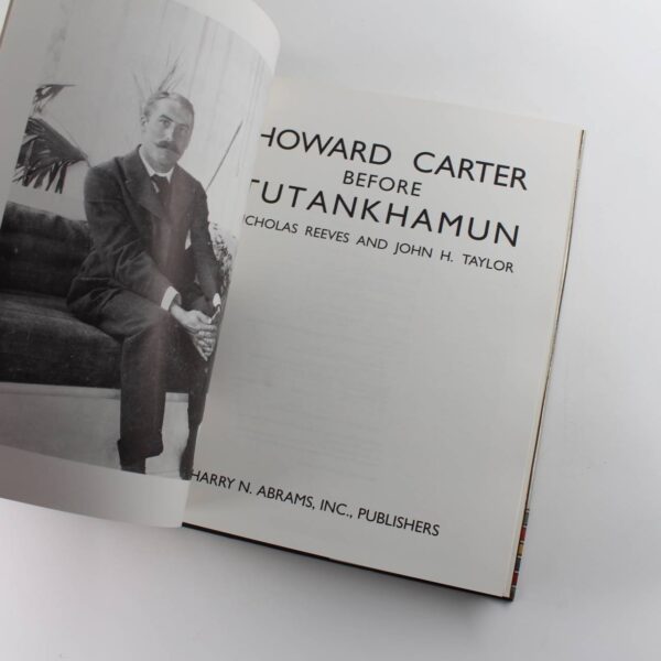 Howard Carter: Before Tutankhamun book by C. N. Reeves John H. Taylor Nicholas Reeves  ISBN: 9780810931862 - Image 3