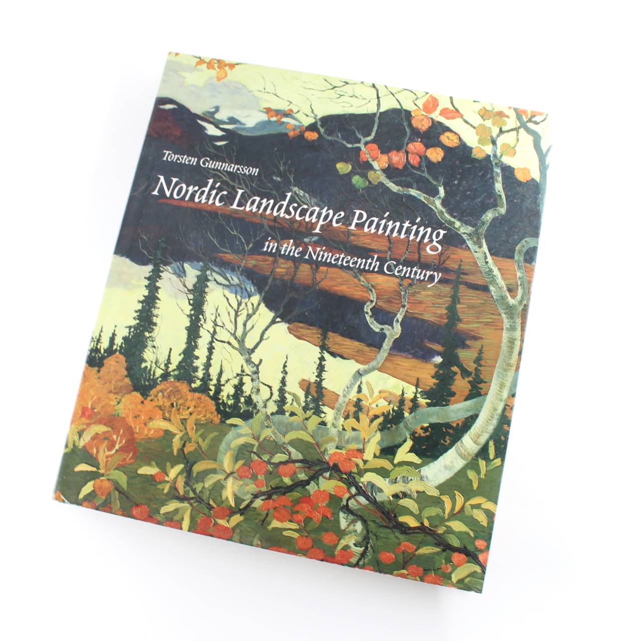 Nordic Landscape Painting in the Nineteenth Century book by Torsten Gunnarsson  ISBN: 9780300070415