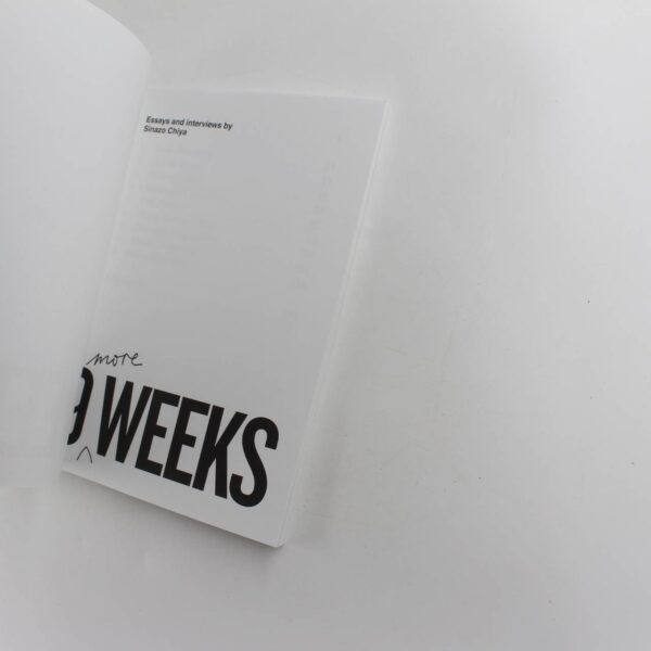 9 More Weeks: Essays and Interviews book by Sinazo Chiya  ISBN: 9780620810692 - Image 2