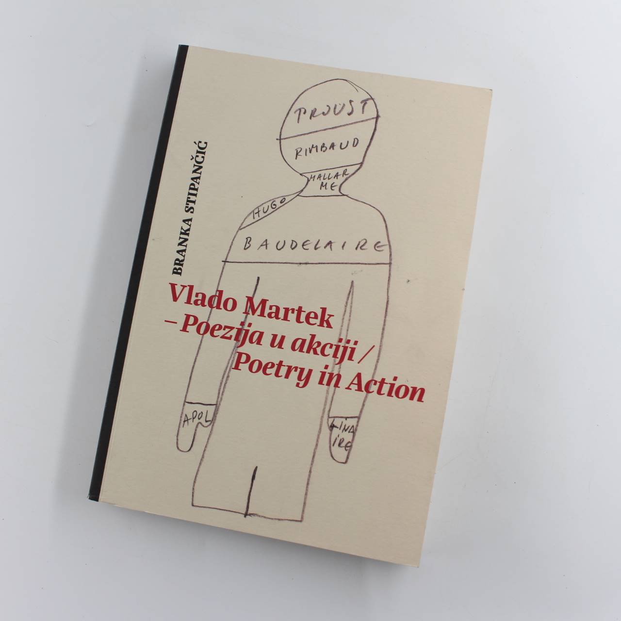 Vlado Martek- Poezija U Akciji- Poetry In Action book by Branka Stipancic  ISBN: 9789535578628