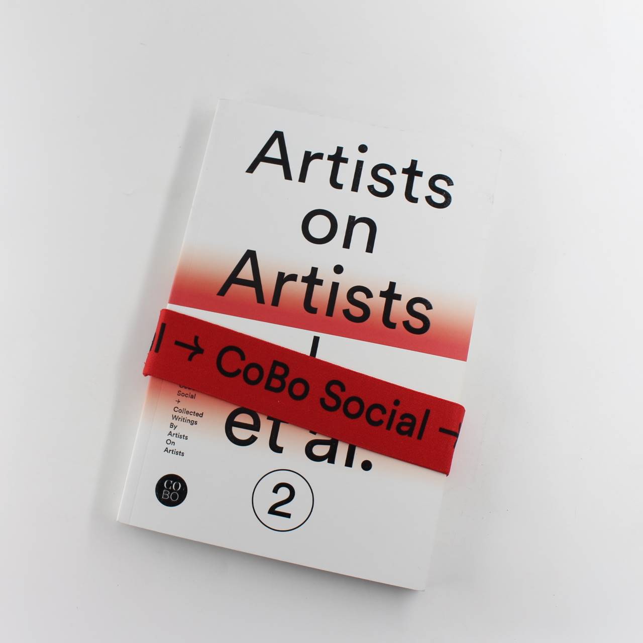 Artists on Artists Et Al Vol 2 Collected Writings By Artists On Artists book by Various  ISBN: