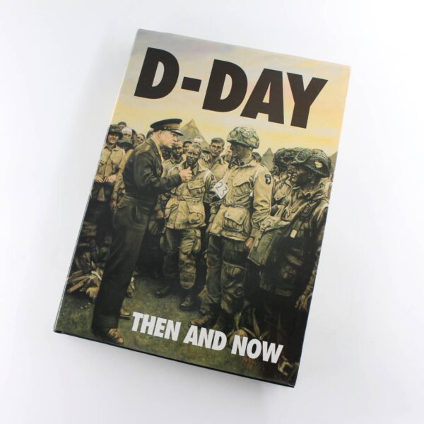 D-Day Then and Now book by Winston G. Ramsey   ISBN: 9780900913846