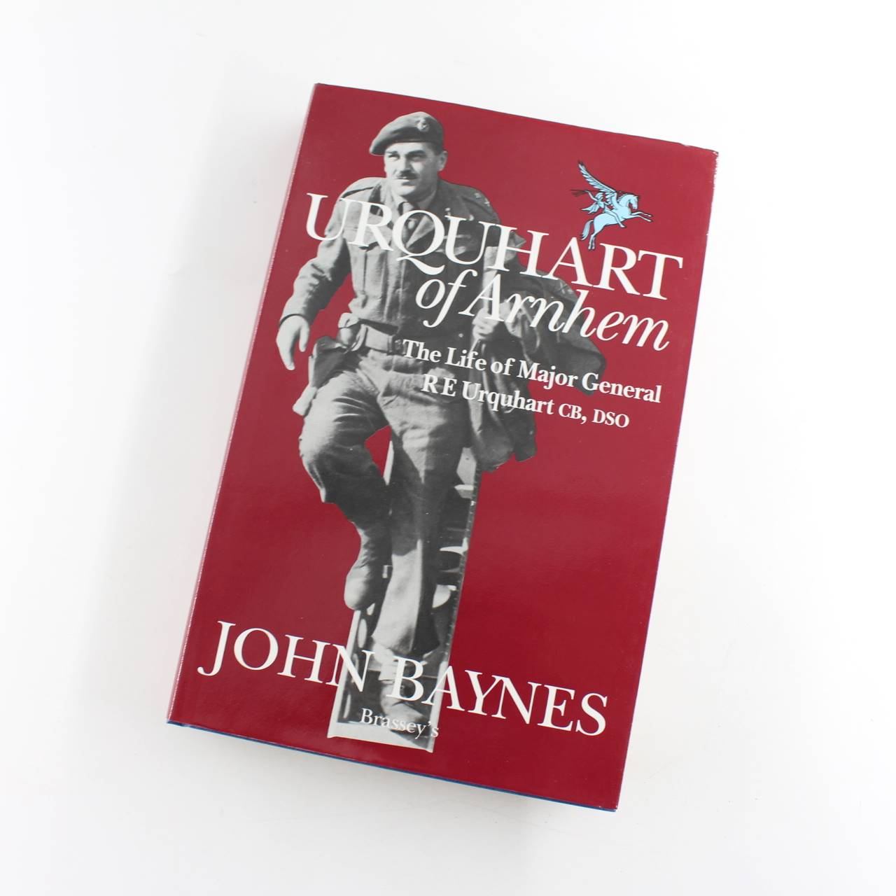 Urquhart of Arnhem: The Life of Major General R. E. Urquhart Gb Dso book by John Christopher Malcolm Baynes  ISBN: 9780080413181