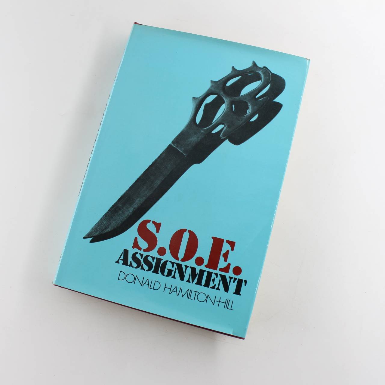 SOE assignment book by Donald Hamilton-Hill   ISBN: 9780718300333