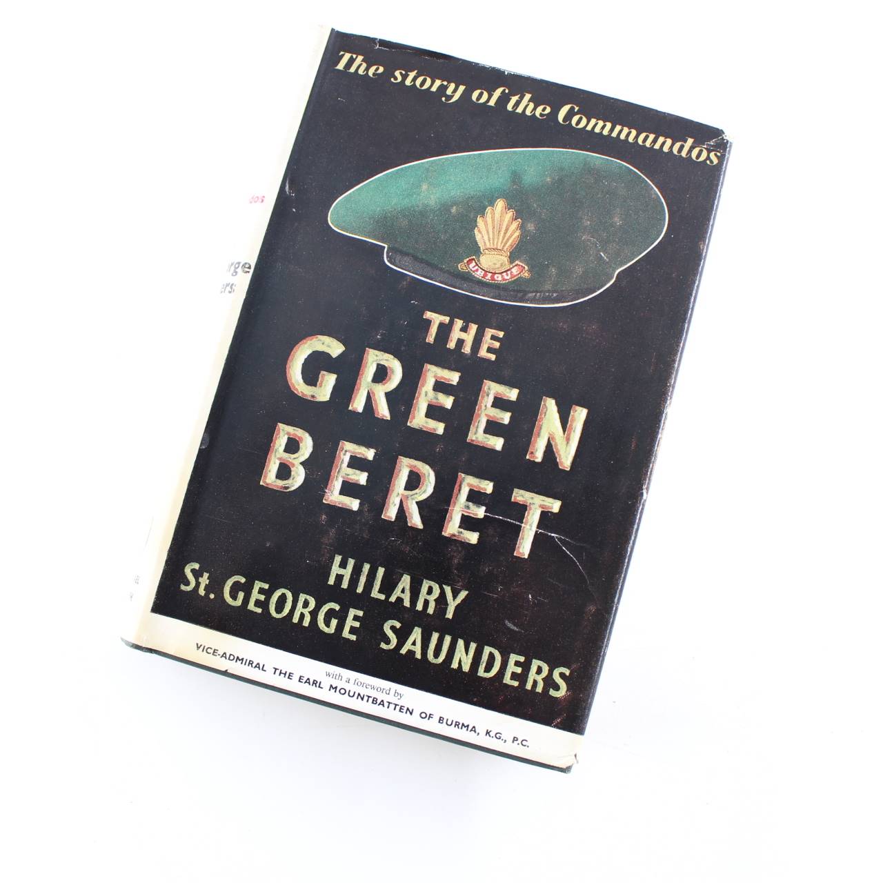 THE GREEN BERET. The story of the Commandos book by Hilary. Saunders  ISBN: