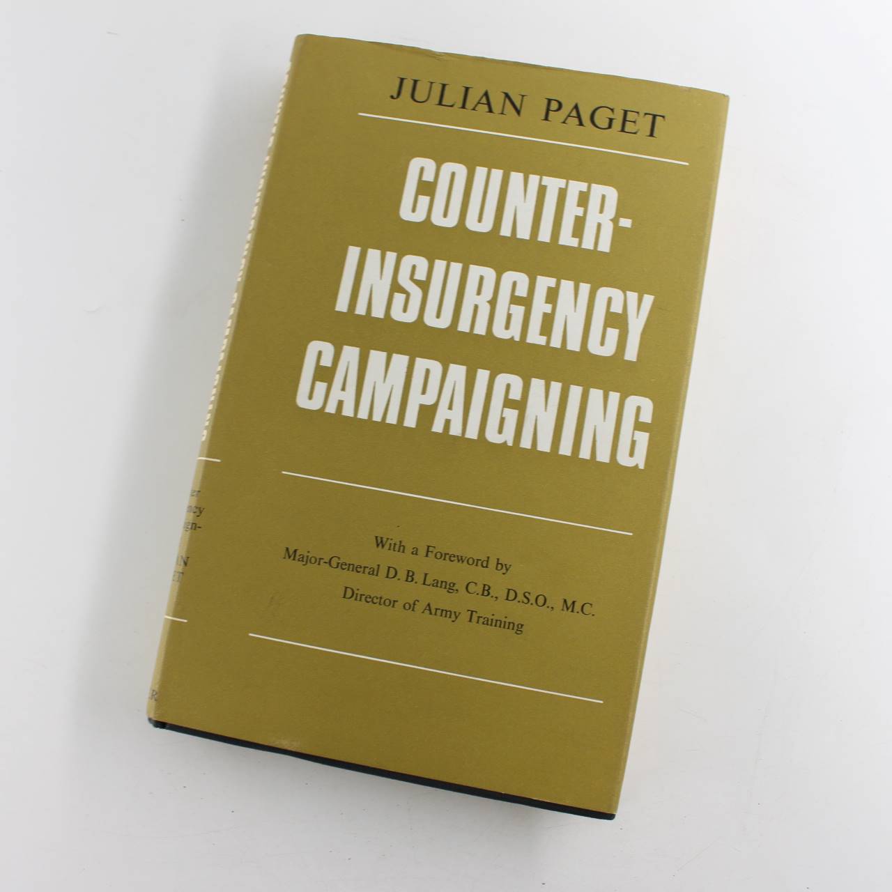 Counter-insurgency Campaigning book by Julian Paget   ISBN: