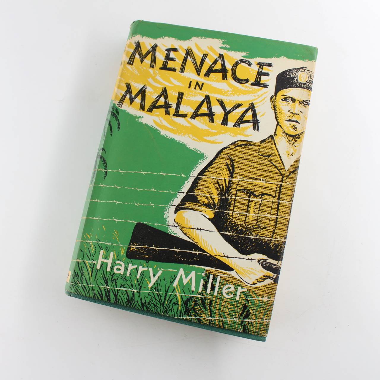 Menace in Malaya book by Harry Miller  ISBN: