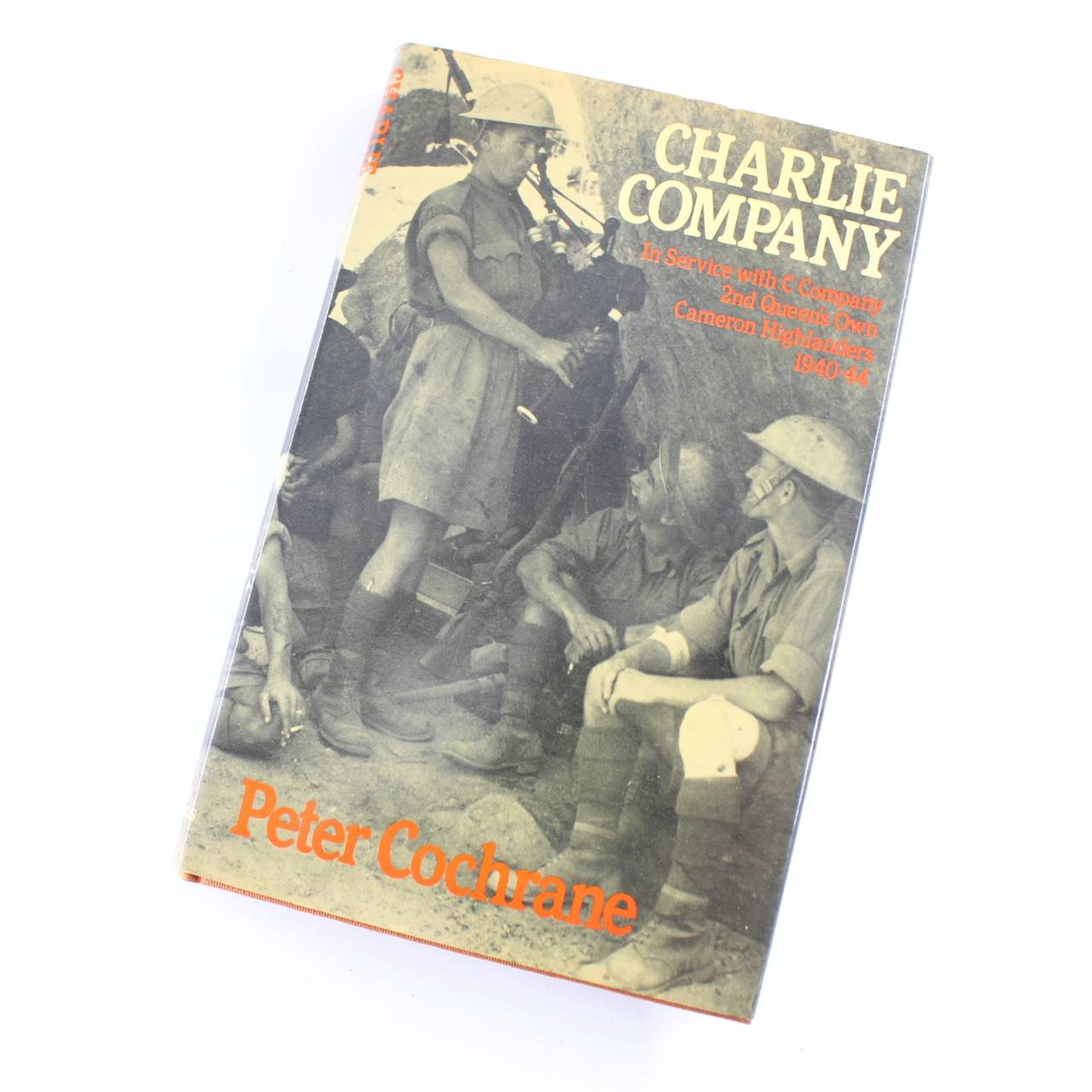 Charlie Company: In Service with C Company 2nd Queens Own Cameron Highlanders 1940-44 book by Peter Cochrane  ISBN: