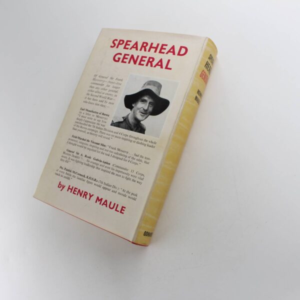 Spearhead General: the epic story of General Sir Frank Messervy and his men in Eritrea North Africa and Burma book by Henry Maule   ISBN: - Image 4