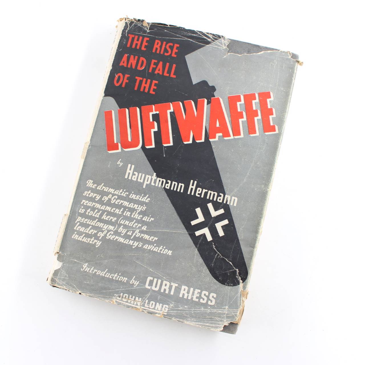 The Rise and Fall of the Luftwaffe book by Hauptmann Hermann  ISBN: