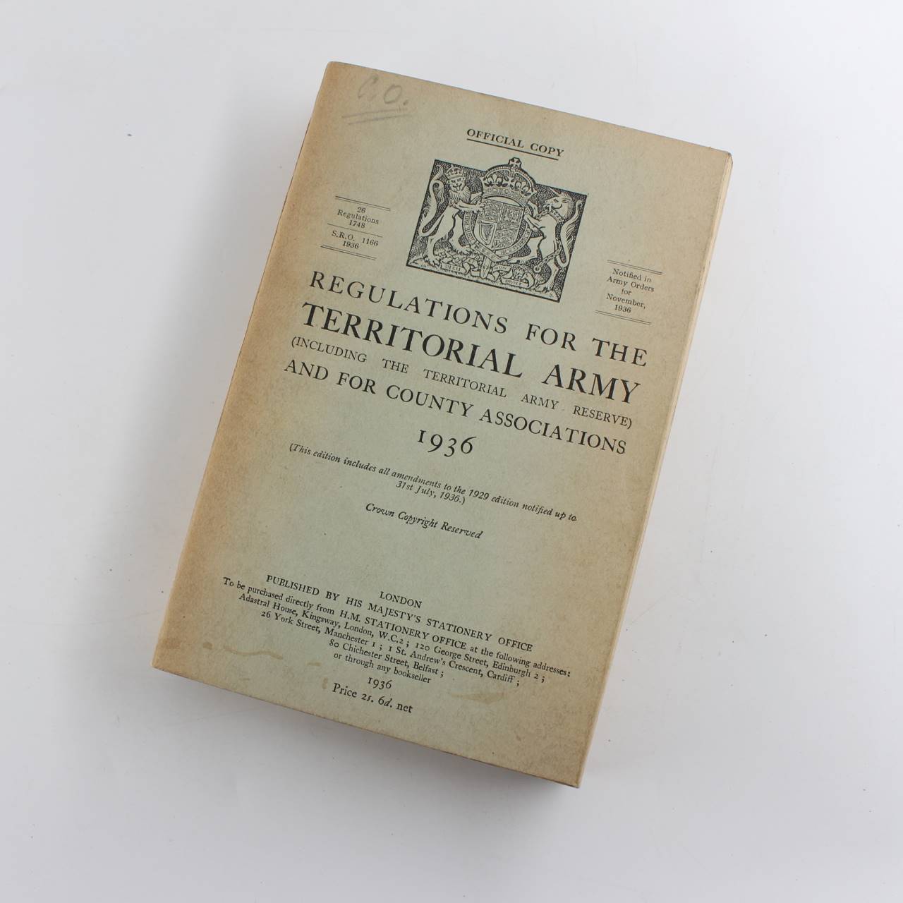 REGULATIONS FOR THE TERRITORIAL ARMY (INCLUDING THE TERRITORIAL ARMY RESERVE) AND FOR COUNTY ASSOCIATIONS 1936 book by His Majesty’s Stationery Office  ISBN: