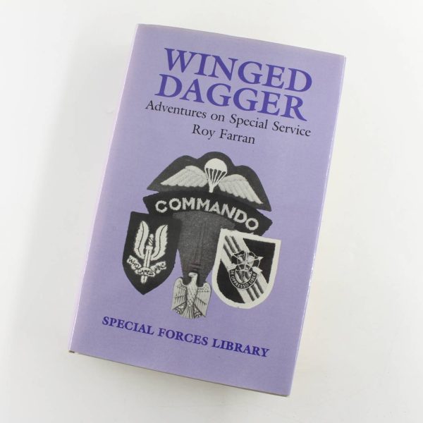 Winged dagger: Adventures on special service: Special forces library book by Roy Alexander Farran  ISBN: 9780853687344