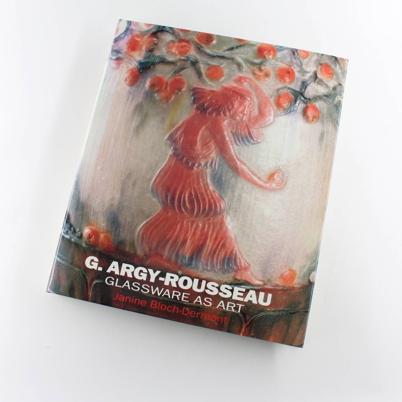 G. Argy-Rousseau: Glassware As Art : With a Catalogue Raisonne of the Pates De Verre book by Janine Bloch-Dermant  ISBN: 9780500236260