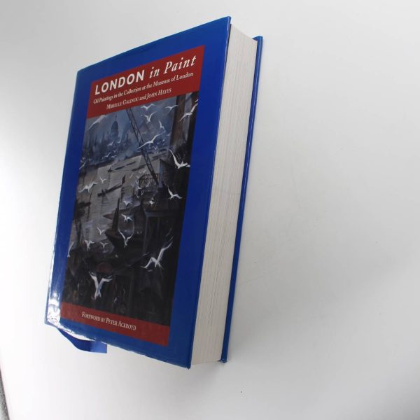 London in Paint: Paintings in the Collection at the Museum of London book by John Hayes Mireille Galinou  ISBN: 9780904818512 - Image 3