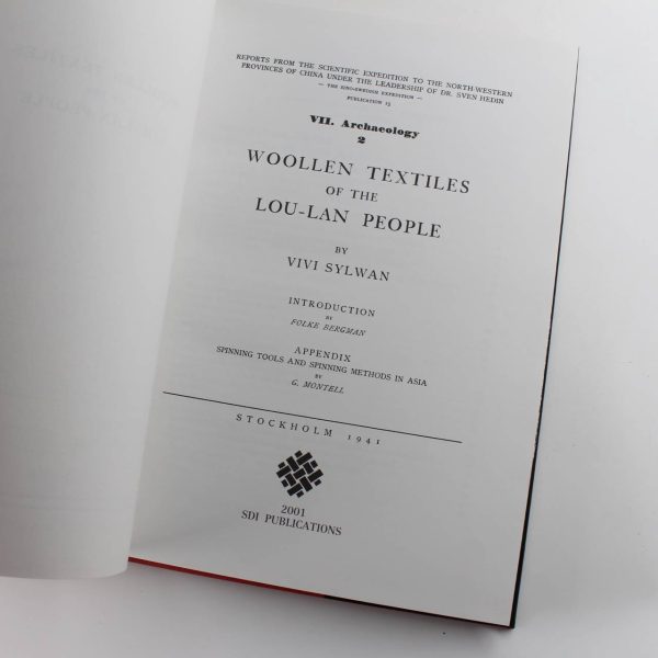 Woolen Textiles of the Lou-Lan People (Reports from the Scientific Expedition to the North-Western Provinces of China Under the Leadership of Dr. Sven Hedin book by Vivi Sylwan  ISBN: 9781878529404 - Image 2