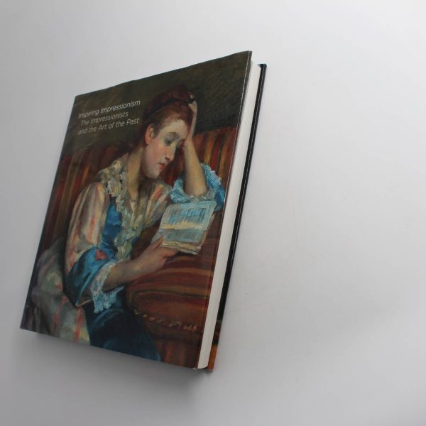 Inspiring Impressionism: The Impressionists and the Art of the Past book by Xavier Bray  ISBN: 9780300131321 - Image 3