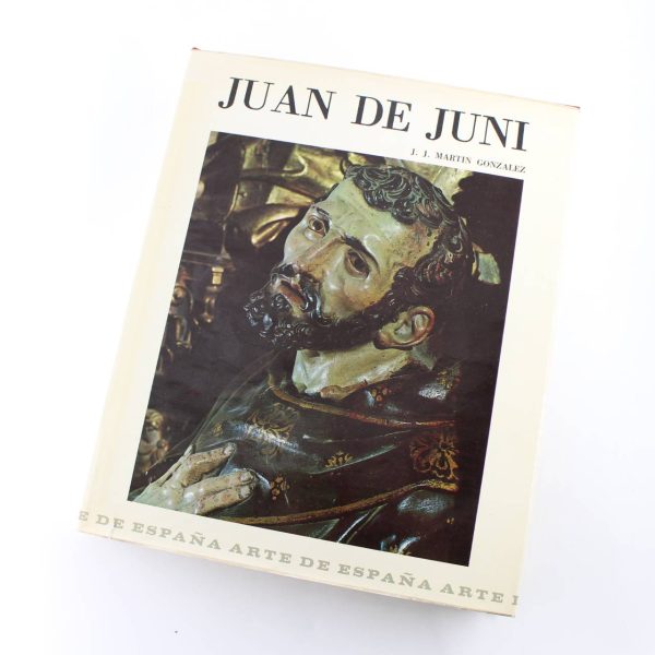 Juan de Juni book by Juan Jos? Mart?n Gonz?lez  ISBN: 9788436903355