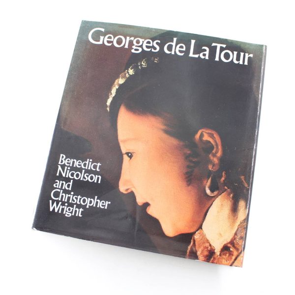 Georges De La Tour book by Benedict Nicolson Christopher Wright  ISBN: 9780714815954